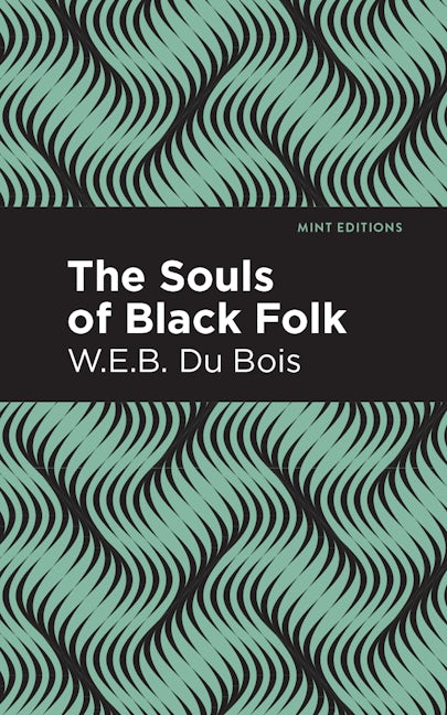 Book cover image for The Souls of Black Folk ISBN: 9781513219844